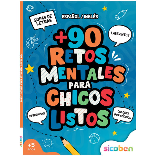 LIBRO 90 RETOS MENTALES PARA CHICOS LISTOS - SICOBEN